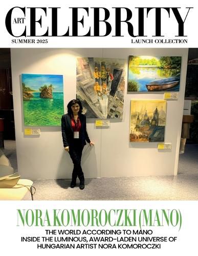 Cover image for Art Celebrity Launch Collection Summer 2025 - Nora Komoroczki (Mano)