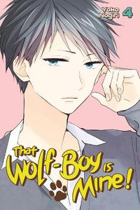 Cover image for That Wolf-boy Is Mine 4