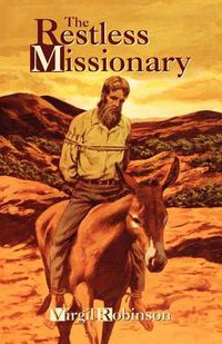 Cover image for The Restless Missionary