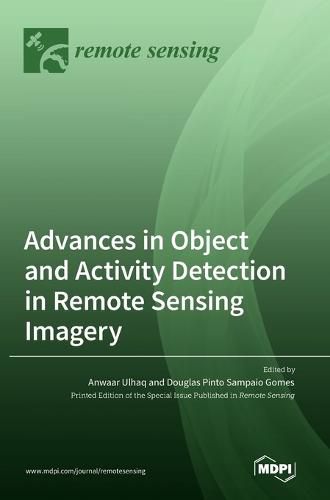 Cover image for Advances in Object and Activity Detection in Remote Sensing Imagery