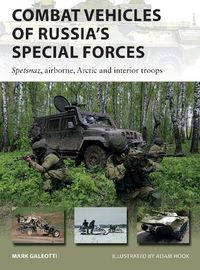 Cover image for Combat Vehicles of Russia's Special Forces: Spetsnaz, airborne, Arctic and interior troops
