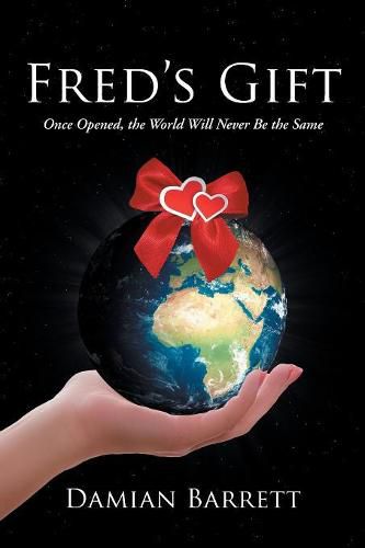 Cover image for Fred's Gift: Once Opened, the World Will Never Be the Same