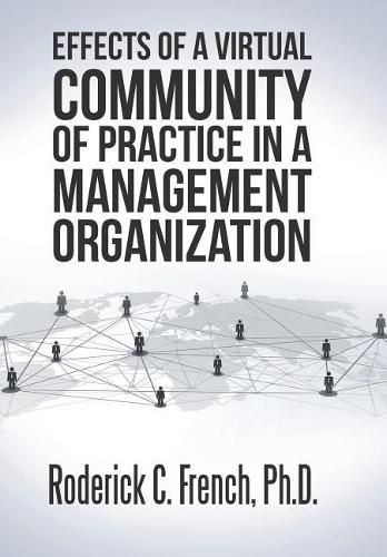 Cover image for Effects of a Virtual Community of Practice in a Management-Consulting Organization