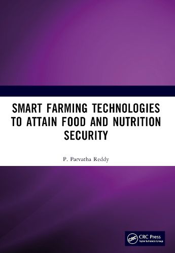 Cover image for Smart Farming Technologies to Attain Food and Nutrition Security