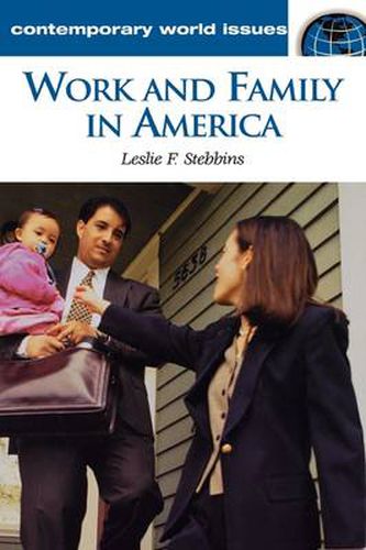 Cover image for Work and Family in America: A Reference Handbook