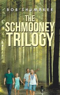 Cover image for The Schmooney Trilogy