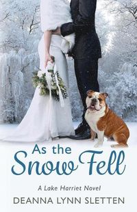 Cover image for As the Snow Fell: A Lake Harriet Novel