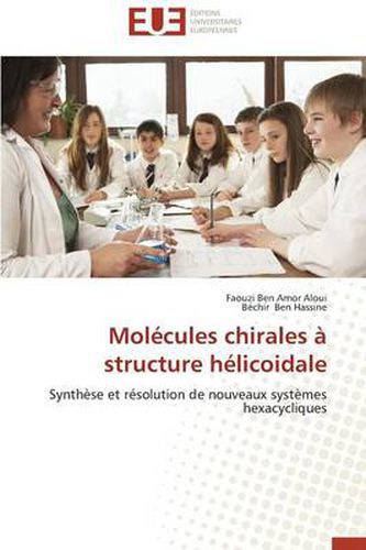Cover image for Mol cules Chirales Structure H licoidale