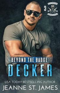 Cover image for Beyond the Badge - Decker