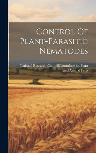 Cover image for Control Of Plant-parasitic Nematodes