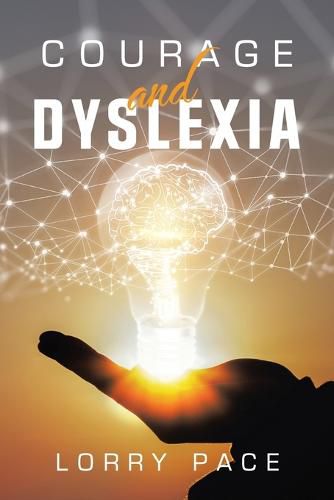 Cover image for Courage and Dyslexia