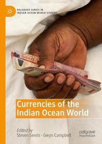 Cover image for Currencies of the Indian Ocean World