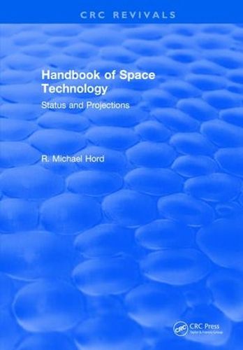 Cover image for Handbook of Space Technology: Status and Projections