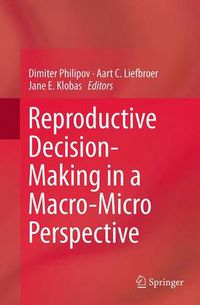 Cover image for Reproductive Decision-Making in a Macro-Micro Perspective