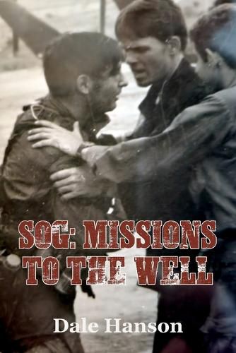 Cover image for SOG Missions to the Well