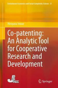 Cover image for Co-patenting: An Analytic Tool for Cooperative Research and Development