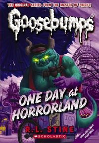 Cover image for Goosebumps Classic: #5 One Day at HorrorLand