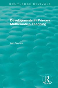 Cover image for Developments in Primary Mathematics Teaching