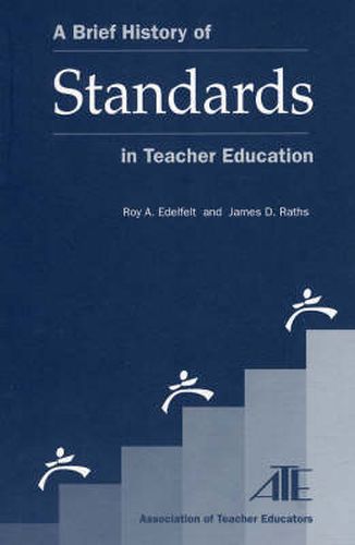 Cover image for A Brief History of Standards in Teacher Education