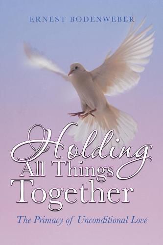 Cover image for Holding All Things Together