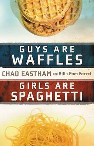 Cover image for Guys Are Waffles, Girls Are Spaghetti