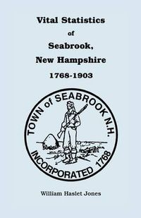 Cover image for Vital Statistics of Seabrook, New Hampshire, 1768-1903