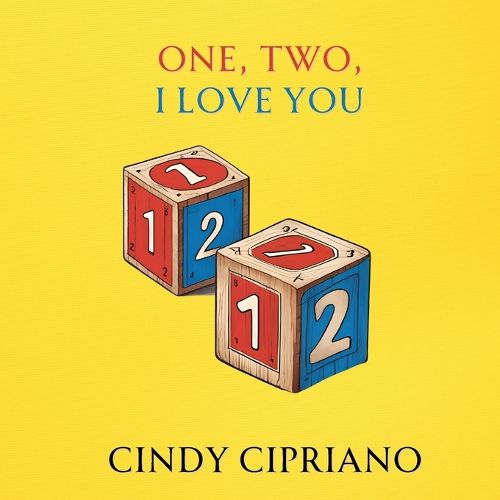 Cover image for One, Two, I Love You