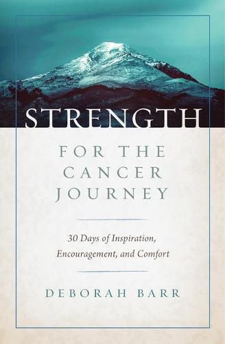Cover image for Strength for the Cancer Journey