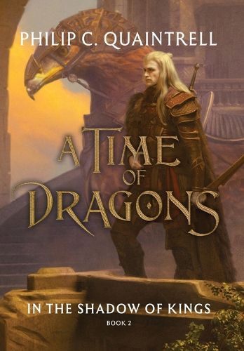 In the Shadow of Kings (A Time of Dragons