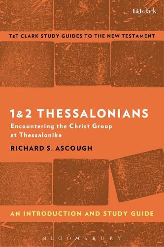 Cover image for 1 & 2 Thessalonians: An Introduction and Study Guide: Encountering the Christ Group at Thessalonike