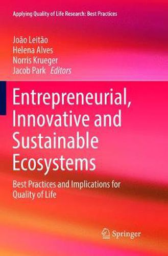 Cover image for Entrepreneurial, Innovative and Sustainable Ecosystems: Best Practices and Implications for Quality of Life