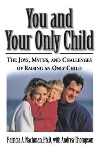 Cover image for You and Your Only Child