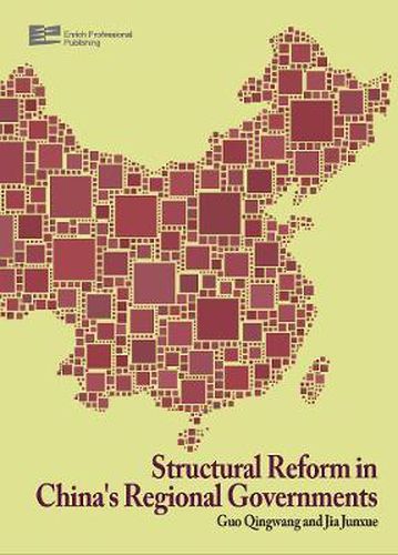 Cover image for Structural Reform in China's Regional Governments