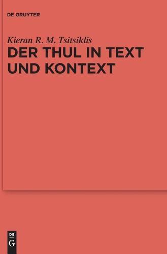 Cover image for Der Thul in Text Und Kontext: thUlr/thYle in Edda Und Altenglischer Literatur