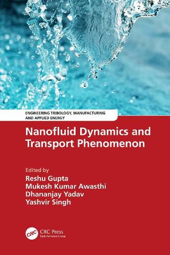 Cover image for Nanofluid Dynamics and Transport Phenomenon