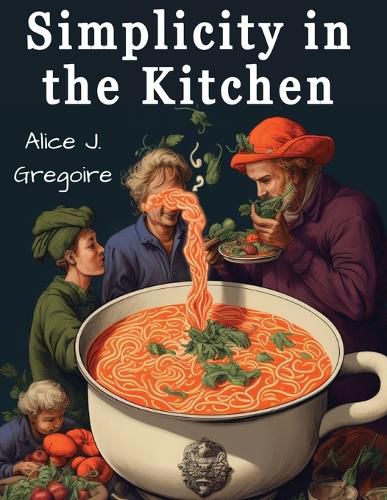 Cover image for Simplicity in the Kitchen