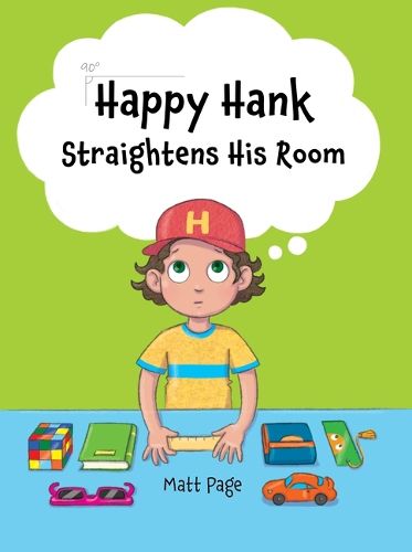 Cover image for Happy Hank Straightens His Room