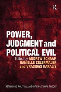 Cover image for Power, Judgment and Political Evil: In Conversation with Hannah Arendt