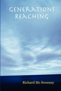 Cover image for Generations Reaching