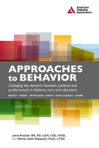 Cover image for Approaches to Behavior: Changing the Dynamic Between Patients and Professionals in Diabetes Education