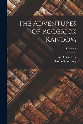 Cover image for The Adventures of Roderick Random; Volume 3