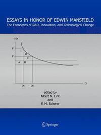 Cover image for Essays in Honor of Edwin Mansfield: The Economics of R&D, Innovation, and Technological Change