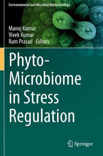 Cover image for Phyto-Microbiome in Stress Regulation