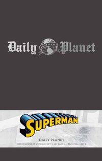 Cover image for Superman: Daily Planet Hardcover Ruled Journal