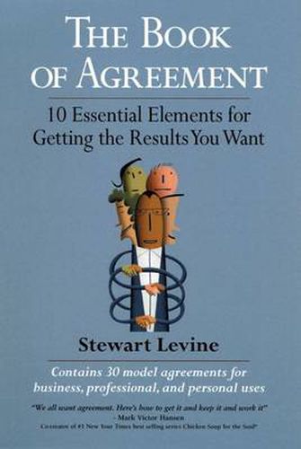 Cover image for The Book of Agreement - 10 essential Elements for Getting What You Want