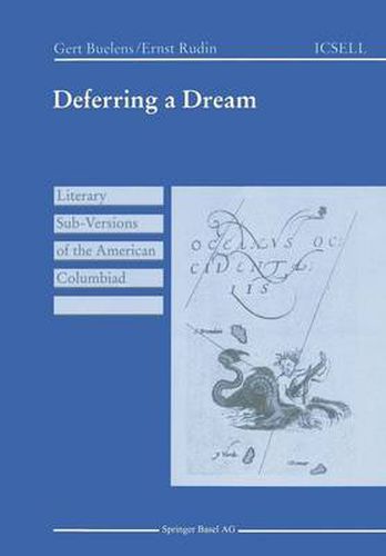 Cover image for Deferring a Dream: Literary Sub-Versions of the American Columbiad