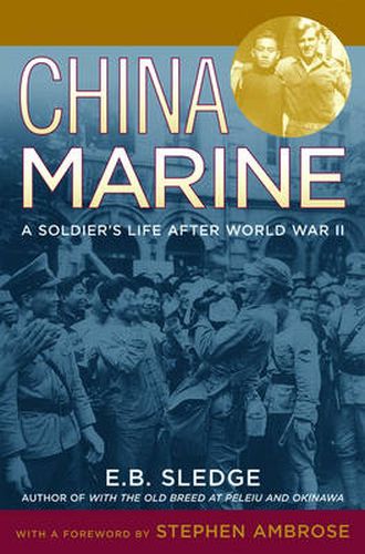 Cover image for China Marine: An Infantryman's Life after World War II