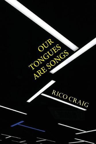 Cover image for Our Tongues Are Songs