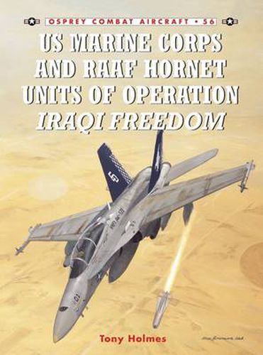 Cover image for US Marine Corps and RAAF Hornet Units of Operation Iraqi Freedom