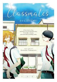 Cover image for Classmates Vol. 1: Dou kyu sei